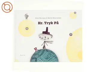 Hr. Tryk På af Kåre Bluitgen (Bog)