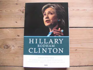 Hillary Rodham Clinton - en politisk biografi