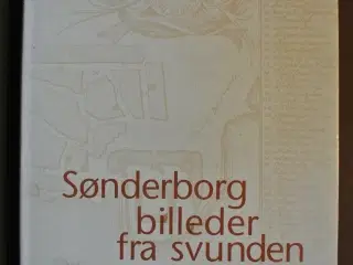 sønderborg - billeder fra en svunden tid, samlet o