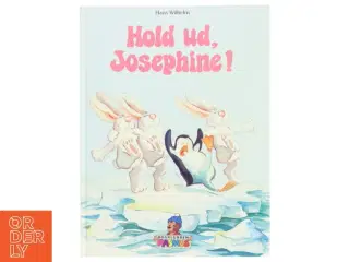 Hold ud Josephine!