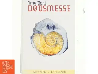 Dødsmesse : kriminalroman af Arne Dahl (f. 1963) (Bog)