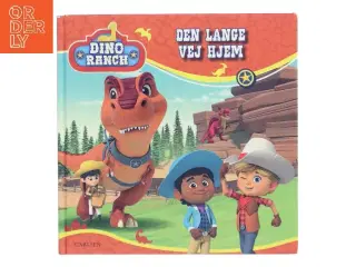 Dino Ranch - Den lange vej hjem (Bog)