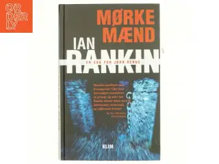Mørkemænd : en sag for John Rebus af Ian Rankin (Bog)