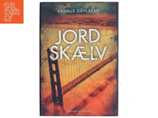 Jordskælv : roman af Rasmus Dahlberg (Bog)