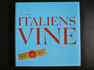 italiens vine fra nord til syd, af finn klysner