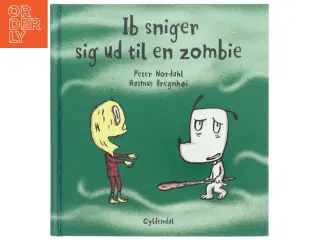 Ib sniger sig ud til en zombie af Peter Nordahl (Bog)
