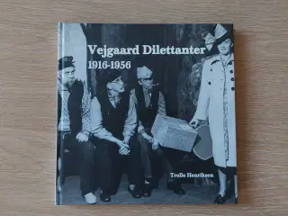 Vejgaard Dilettanter 1916-1956