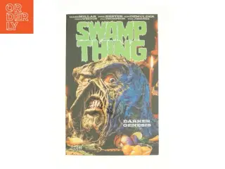 Swamp Thing: Darker Genesis by Mark Millar Paperback | Indigo Chapters (Bog)
