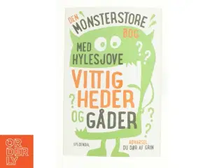 Den monsterstore bog med hylesjove vittigheder og gåder af Sten Wijkman Kjærsgaard (Bog)