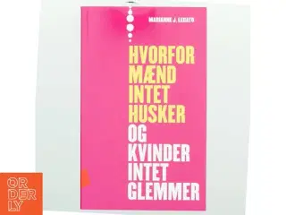 Hvorfor mænd intet husker og kvinder intet glemmer (Bog)