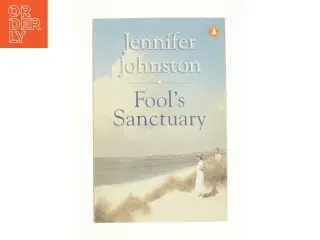 Fools Sanctuary Paperback | Indigo Chapters af Jennifer Johnston (Bog)