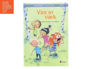 Vax er væk af Sanne Haugaard (Bog)