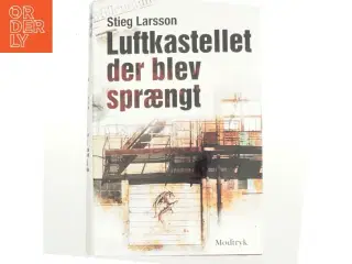 Luftkastellet der blev sprængt af Stieg Larsson.