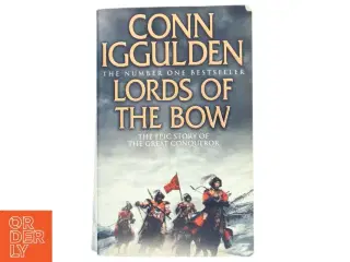 &#39;Lords of the bow&#39; af Conn Iggulden (bog)