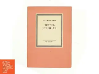 Teaterstrejflys af Svend erichsen (bog)