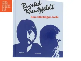 Rugsted Kreutzfeldt - kom tilfældigvis forbi af Niels Christensen (f. 1951) (Bog)