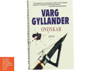 Ondskab af Varg Gyllander (Bog)