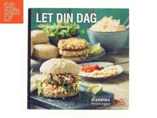 Let din dag - med mad og bevægelse (Bog)