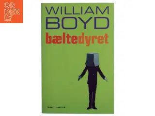 Bæltedyret : roman af William Boyd (Bog)