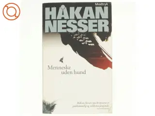 Håkan Messer, Et menneske uden hund