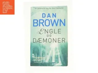 Engle og dæmoner af Dan Brown fra Bog