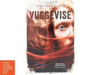 Vuggevise : kriminalroman af Carin Gerhardsen (Bog)