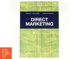 Direct marketing af T. Rosted Christensen, Tomas Gorrissen (Bog)