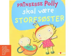 'Prinsesse Polly skal være storesøster' (bog) fra BOLDEN