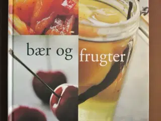 bær og frugter en bog om syltning og historie, af 