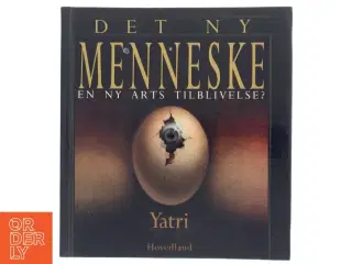 Det Ny Menneske - Yatri