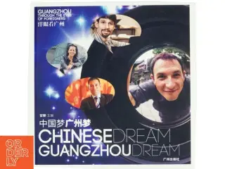 Chinese Dream, Guangzhou Dream af Xin Gan (Bog)