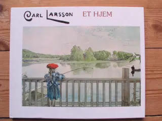 Carl Larsson (1853-1919). Et hjem