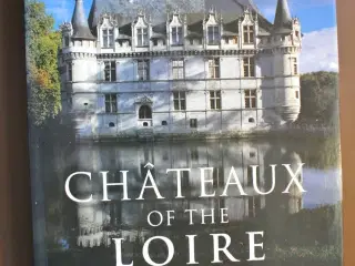 chateaux of the loire. engelsk, by michel melot, e
