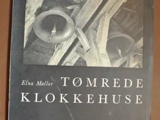 tømrede klokkehuse, af elna møller med dedikation,