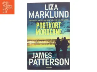 Postkortmorderne : krimi af Liza Marklund (Bog)