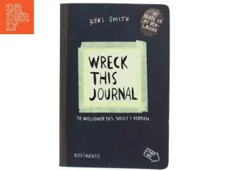Wreck this journal : at skabe er at ødelægge (Bog)