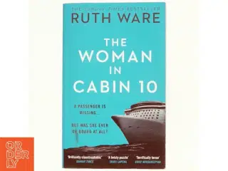 The woman in cabin 10 af Ruth Ware (Bog)
