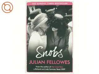 Snobs af Julian Fellowes (Bog)