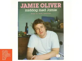 Middag med Jamie af Jamie Oliver (Bog)