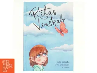NY Ritas venskab af Lilja Scherfig, Otto Dickmeiss (Bog)