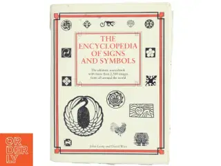 The encyclopedia of signs and symbols (Bog)