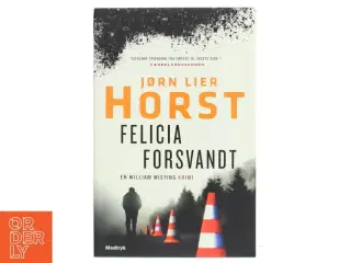 'Felicia forsvandt' af Jørn Lier Horst (bog)