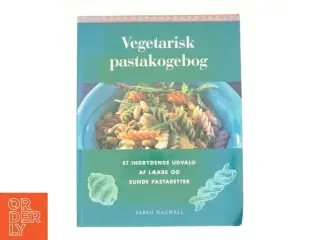Vegetarisk pastakogebog (Bog)