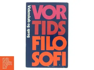 Vor tids filosofi : Videnskab og sprog af Poul Lübcke (Bog)