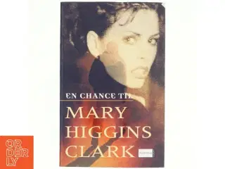 En chance til af Mary Higgins Clark (Bog)