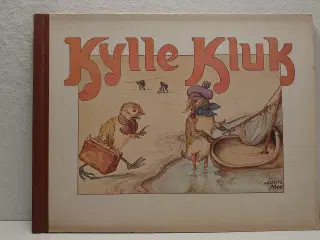 Georg Kalkar: Kylle Kluk. ill. Louis Moe. År1919.