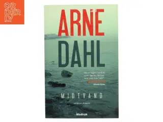 Midtvand : kriminalroman af Arne Dahl (f. 1963) (Bog)