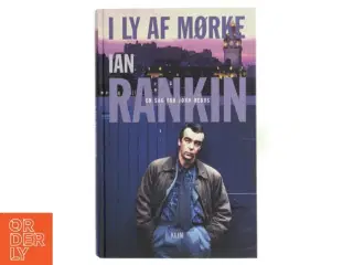 I ly af mørke af Ian Rankin (Bog)