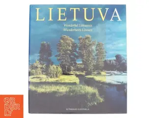 Lietuva, wonderful Lithuania