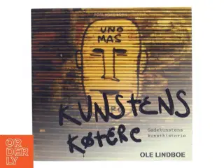 Kunstens Køtere af Ole Lindboe (Bog)